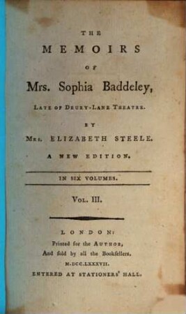 The Memoirs Of Mrs. Sophia Baddeley, Late Of Drury-Lane Theatre : In Six Volumes, 3