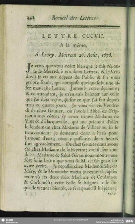 Lettre CCCVII. A la même. A Livry, Mécredi 26. Août, 1676