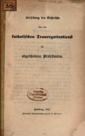 Der katholische Trauergottesdienst für abgeschiedene Protestanten, 2 = 16