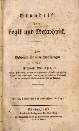 Grundriß der Logik und Metaphysik : Zum Gebrauche für seine Vorlesungen