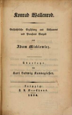 Konrad Wallenrod : geschichtliche Erzählung aus Litthauens und Preussens Vorzeit