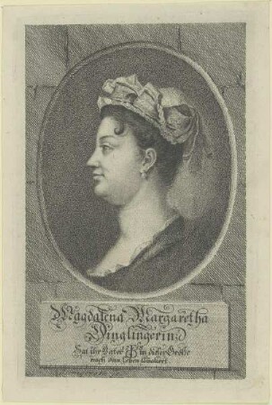 Bildnis der Magdalena Margaretha Dinglingerin