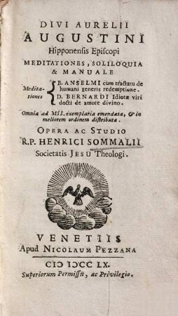 Divi Aurelii Augustini Hipponensis Episcopi Meditationes, Soliloquia & Manuale