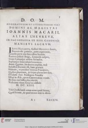 D.O.M Honoratissimi et Litteratissimi Viri Domini ac Magistri Ioannis Macarii, alias L'Hevrevx, [...]