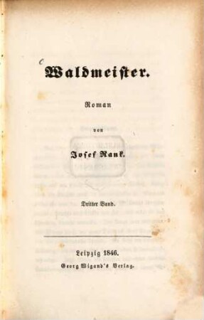 Waldmeister : Roman von Josef Rank, 3
