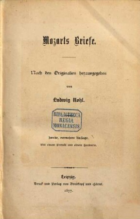 Mozart's Briefe : nach den Originalen herausgegeben