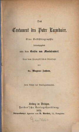 Das Testament des Pater Lacordaire : eine Selbstbiographie