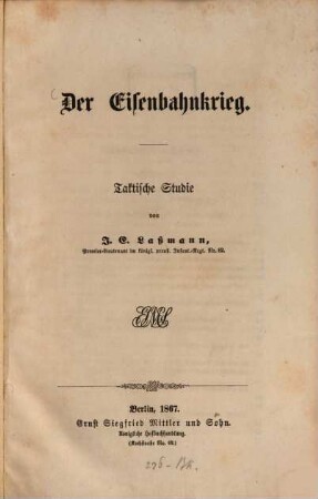 Der Eisenbahnkrieg : taktische Studie