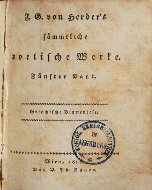 J. G. von Herder's sämmtliche poetische Werke, 5
