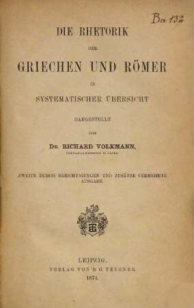 Die Rhetorik der Griechen und Römer in systematischer Übersicht