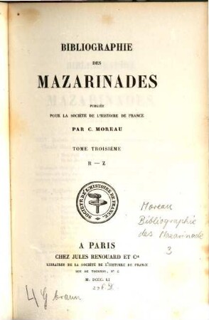 Bibliographie des Mazarinades. 3, R - Z