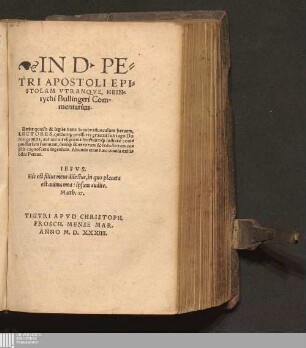 In D. Petri Apostoli Epistolam Vtranqve, Heinrychi Bullingeri Commentarius