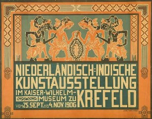 Niederländisch-Indische Kunstausstellung im Kaiser-Wilhelm-Museum zu Krefeld