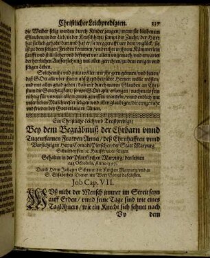 Ein Christliche Leich und Trostpredigt/ Bey dem Begräbnuß der Ehrbarn unnd Tugentsamen Frawen Anna/ deß Ehrnhafften unnd Vorsichtigen Herrn Conradi Pletschen [...]