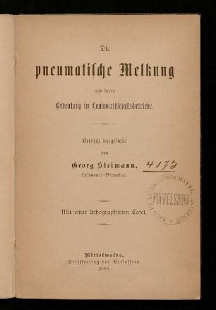 Die pneumatische Melkung und deren Bedeutung im Landwirthschaftsbetriebe
