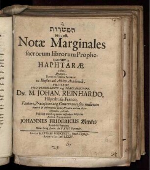 [...] Hoc est, Notae Marginales sacrorum librorum Propheticorum, Haphtarae dictae