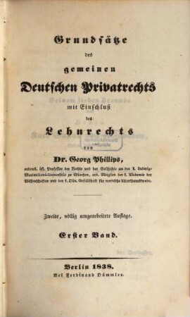 Grundsätze des gemeinen Deutschen Privatrechts mit Einschluß des Lehnrechts, 1