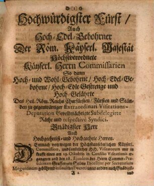 An Die Höchstansehnliche Käyserliche Commission und Hochlöbliche Visitations-Deputation Aufferlegte schließliche Handlung Mit Beylagen sub Num. 1. 2. 3. 4. 5. Mein Johann Adam Ernst von Pyrck, Des Käyserl. und Heil. Reichs Cam[m]er-Gerichts-Assessoris : Die von dem Baron von Ingelheim ... wie auch dem Lt. Flender Seniore den 15. Junii 1708. ... übergebene Memorialia sambt Beylag sub. Num. 42. und respectivè Beylagen sub Lit. A. B. & C. den 5ten Punct des Visitations-Decrets vom 18. Junii ejusdem Anni ... betreffend