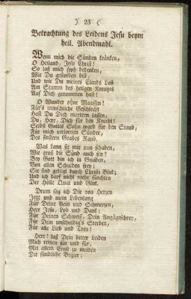 Betrachtung des Leidens Jesu beym heil. Abendmahl. - Weyhnachts-Lied. - Neujahrs-Lied.