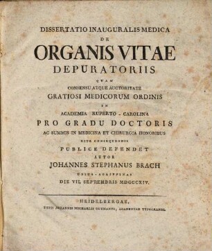 Dissertatio Inauguralis Medica De Organis Vitae Depuratoriis
