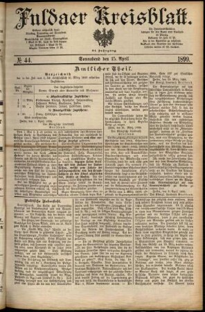 Erste Ausgabe vom Samstag, den 15. April 1899.