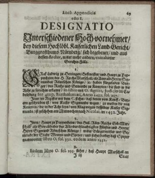 Loco Appendicis esto I. Designatio [...] bey [...] Land-Gericht/ Burggrafthums Nürnberg/ [...] extrahirter Gerichts-Fälle.