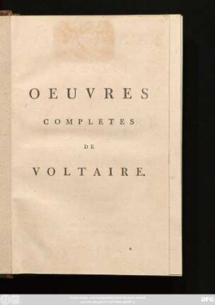 T. 32 = T. 1: Oeuvres Completes De Voltaire