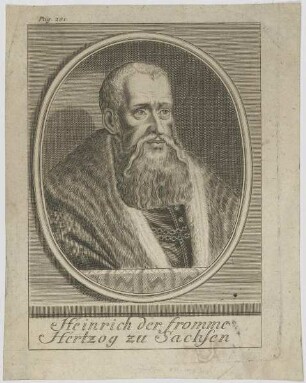 Bildnis des Heinrich, der fromme Hertzog zu Sachsen