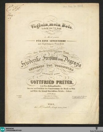 Vöglein, mein Bote : für eine Singstimme mit Begleitung des Pianoforte; 47tes Werk