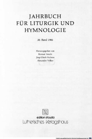 Jahrbuch für Liturgik und Hymnologie. 30, 30. 1986. - 1987
