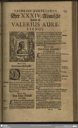 Der XXXIV. Römisische Keyser ist Valerius Aurelianus