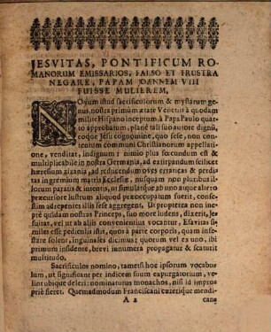 Historiae Joannis VIII. R. P., virum primum simulantis, postea sexum suum partu in publica via edito prodentis, a Iesuitarum inprimis technis vindicatae