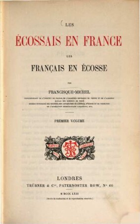 Les Écossais en France, les Français en Écosse : par Francisque Michel, 1