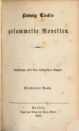 Ludwig Tieck's Schriften. 23, Gesammelte Novellen ; 7