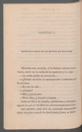 Capítulo L. - Andrés hace mucho sin que parezca que hace nada.