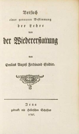 Versuch einer genauern Bestimmung der Lehre von der Wiedererstattung
