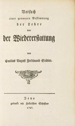 Versuch einer genauern Bestimmung der Lehre von der Wiedererstattung
