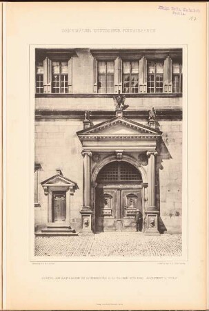 Rathaus, Rothenburg/Tauber: Ansicht Portal (aus: Denkmäler Deutscher Renaissance, hrsg. v. K.E.O. Fritsch, 4.Bd., 1891)