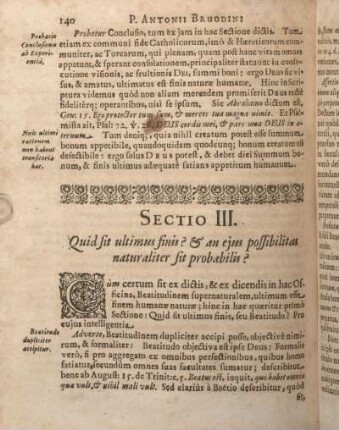 Sectio III. Quid sit ultimus finis? & an ejus possibilitas naturaliter sit probabilis?