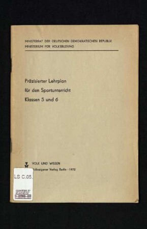 1972: Präzisierter Lehrplan für den Sportunterricht Klassen 5 und 6