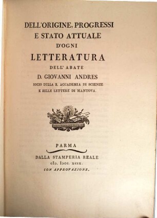 Dell'Origine, Progressi E Stato Attuale D'Ogni Letteratura. 6, Contenente ... Delle Scienze Ecclesiastiche ; pt. 1