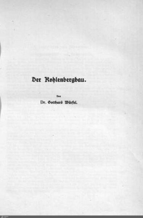 Der Kohlenbergbau.