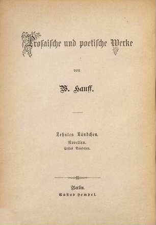 Prosaische und poetische Werke, 10. Novellen, 1