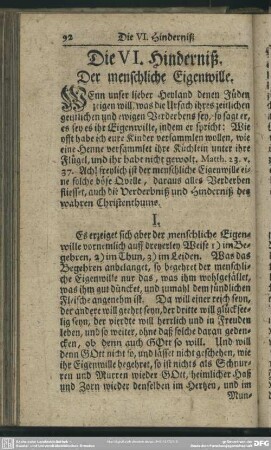 Die VI. Hinderniß. Der menschliche Eigenwille