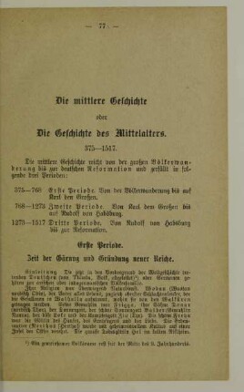 Die mittlere Geschichte oder die Geschichte des Mittelalters 375-1517.