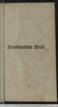 Freundschaftliche Briefe