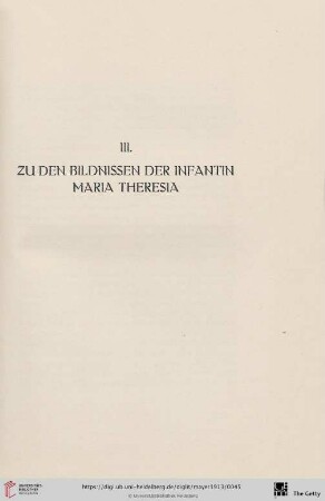 III. Zu den Bildnissen der Infantin Maria Theresia