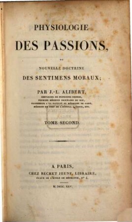 Physiologie des passions ou nouvelle doctrine des sentimens moraux, 2