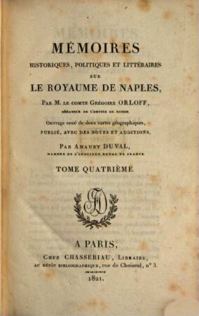 Mémoires historiques, politiques et littéraires sur le royaume de Naples, 4