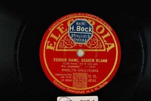 Teurer Name, dessen Klang (Caro nome, che il mio cor) : aus "Rigoletto" / Verdi